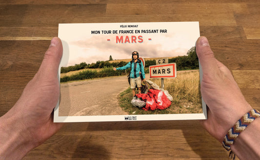 Mon tour de France en passant par Mars - Le livre